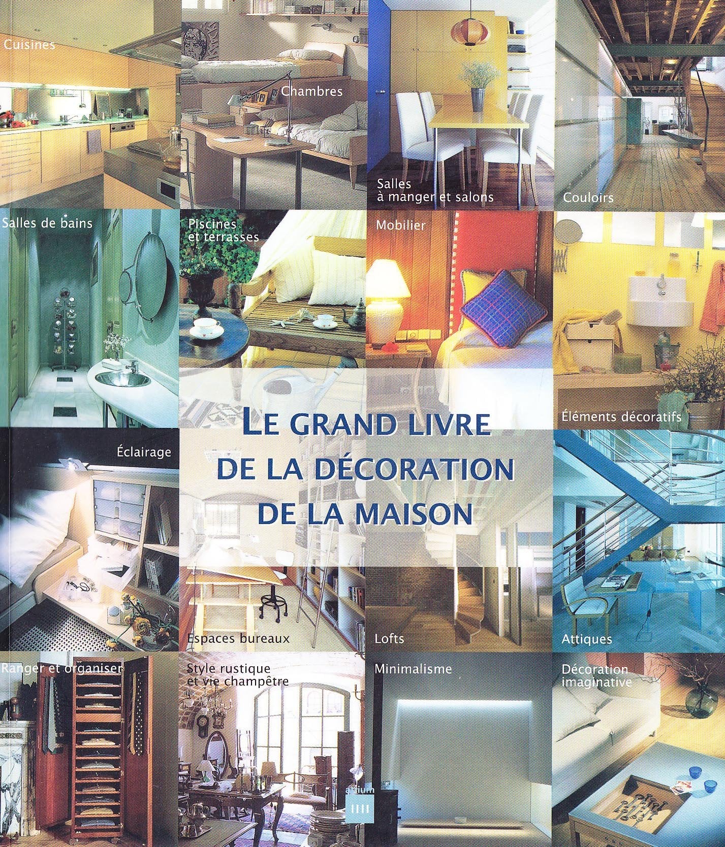 Le grand livre de la décoration de la maison Books