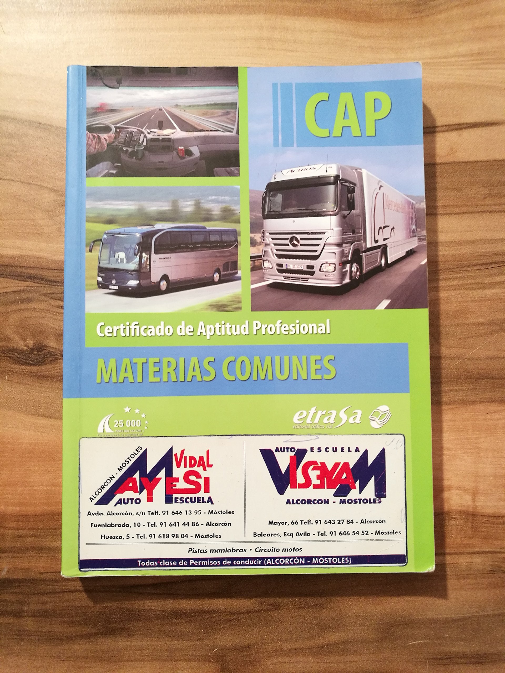 Manual Certificado de Aptitud Profesional (CAP) Materias Comunes. ROTT 2019 (Reglamento de la Ley de Ordenación de los Transportes Terrestres) Ed. Marzo 2020 Books