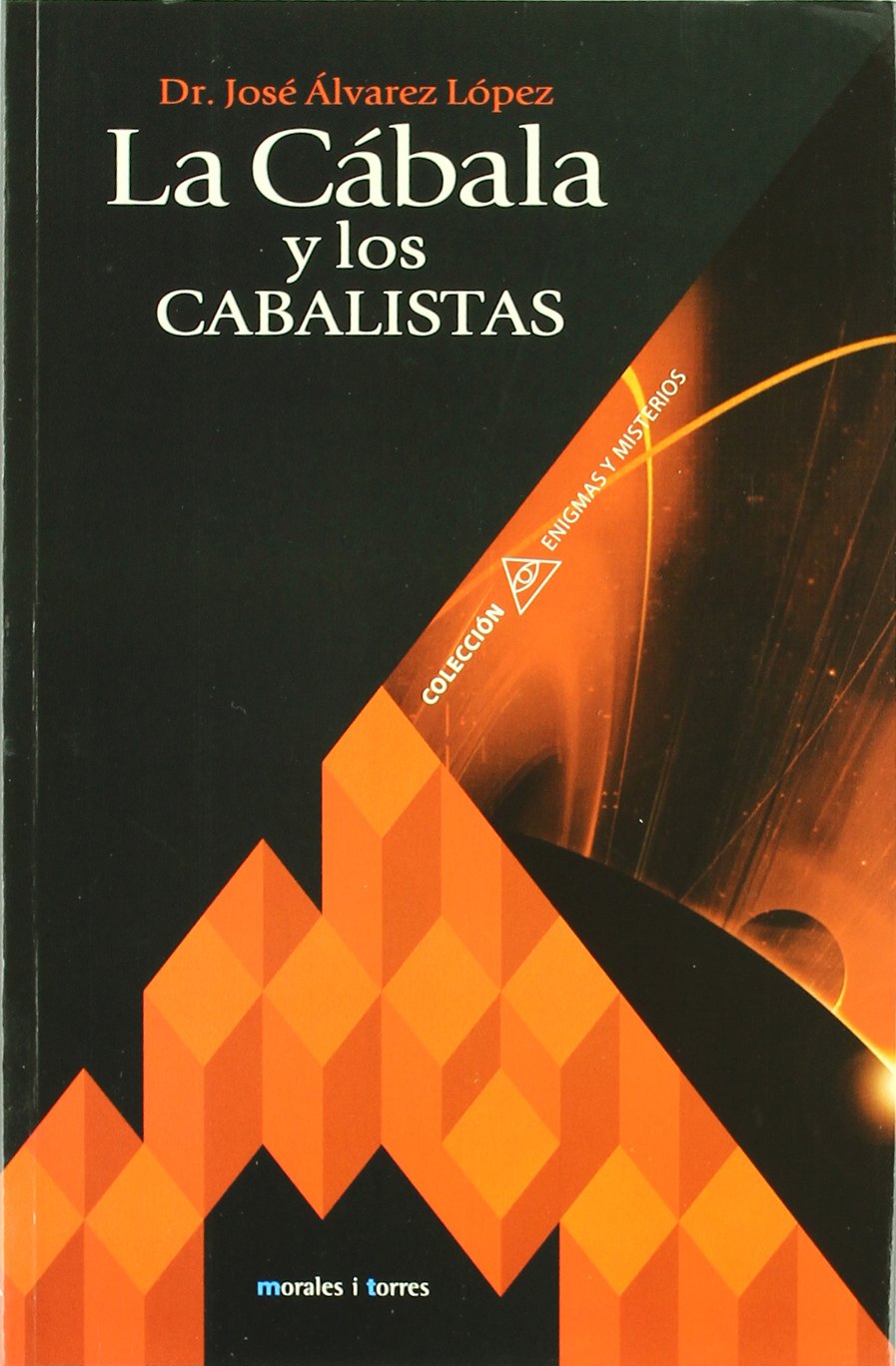 Cabala Y Los Cabalistas, La Books