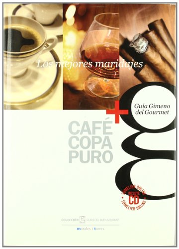 Café, copa y puro : los mejores maridajes book