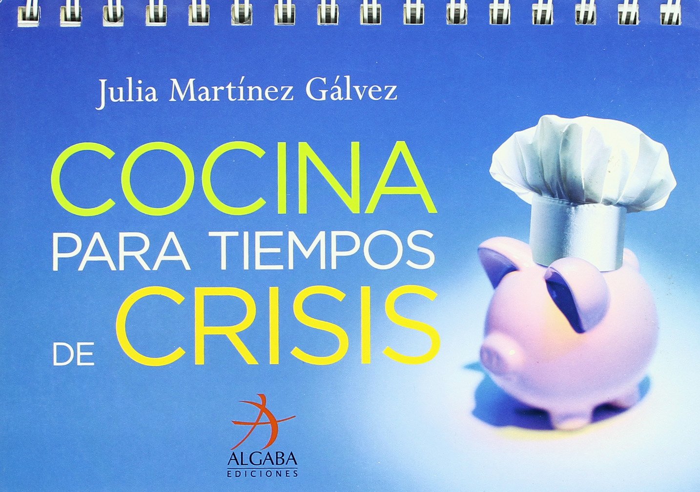 Cocina para tiempos de crisis Leisure, Home & Garden