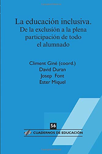 Educación inclusiva: De la exclusión a la plena participación de todo el alumnado book