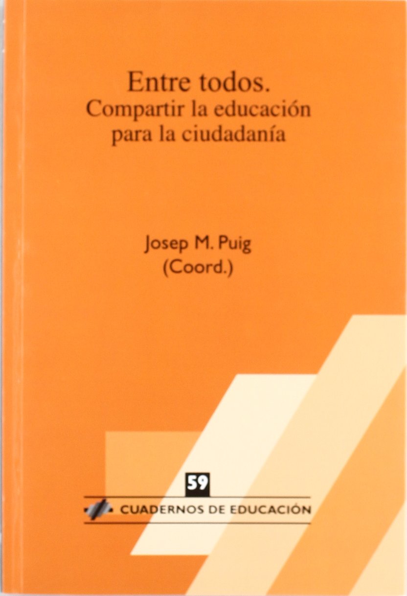 Puig Rovira, J: Entre todos : compartir la educación para la Learning & Reference