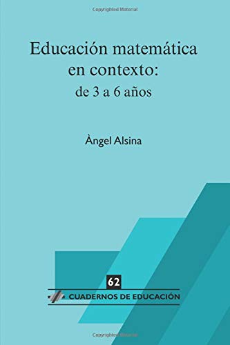 Educación matemática en contexto : de 3 a 6 años Learning & Reference