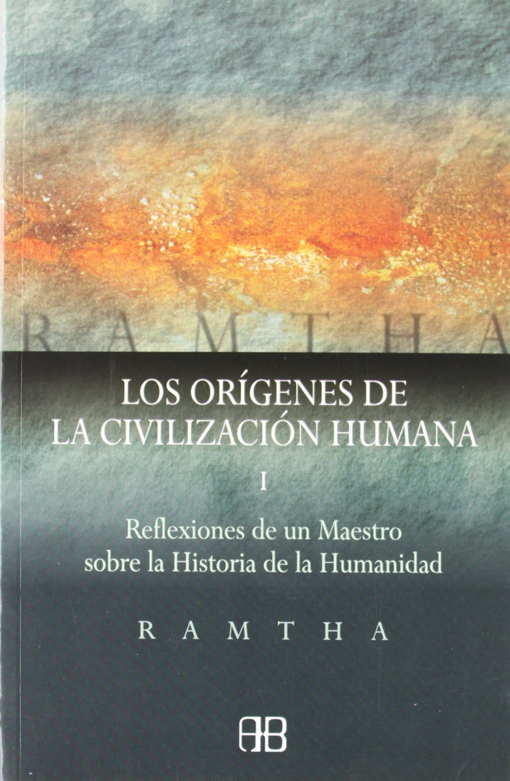 Los orígenes de la civilización humana: Orígenes de la civilización humana I, Los (Sin Límites) Philosophy