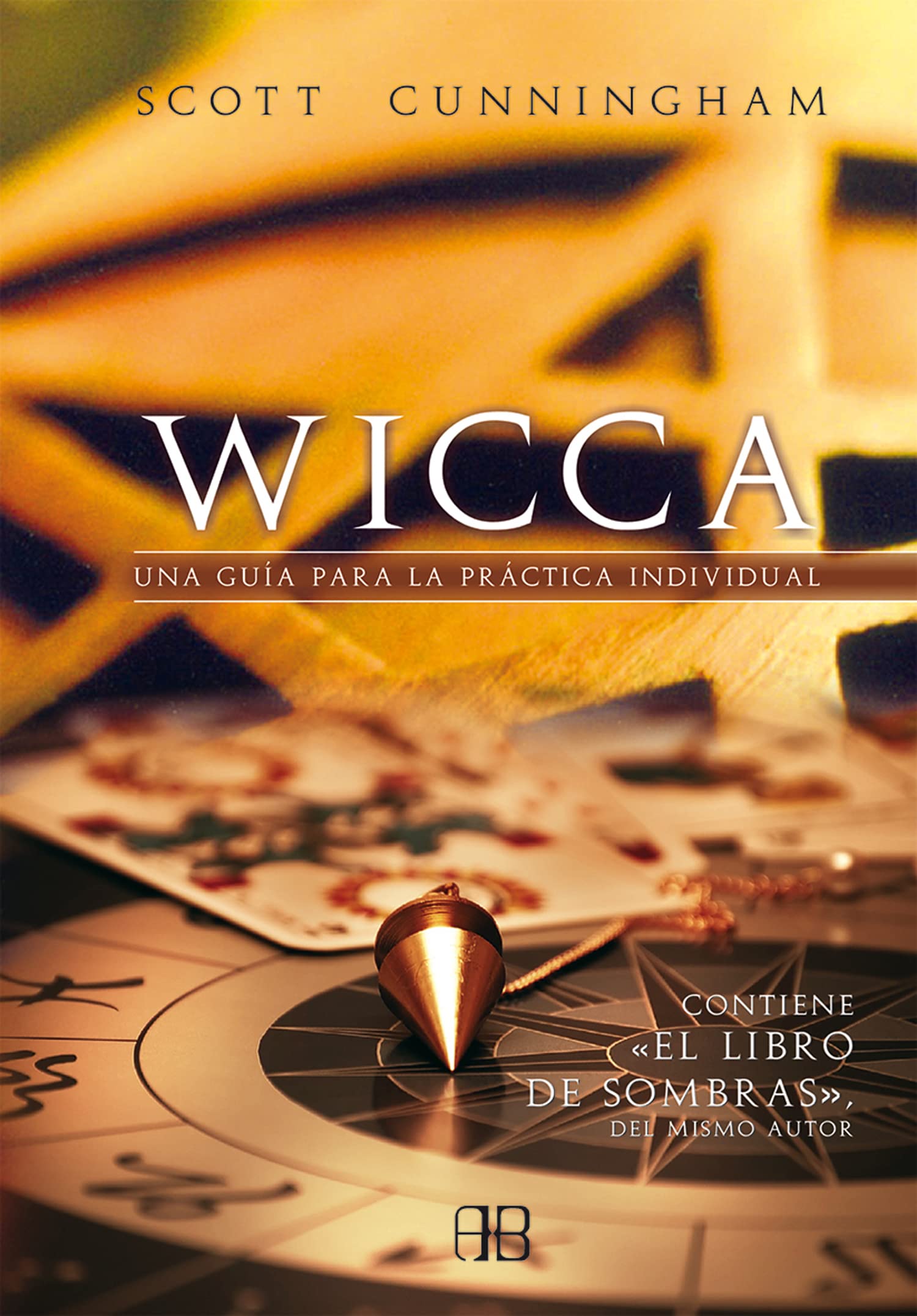 Wicca: Una guía para la práctica individual (Arkano Books) Religion & Esotericism