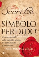 Los secretos del simbolo perdido / the Secrets of the Lost Symbol book
