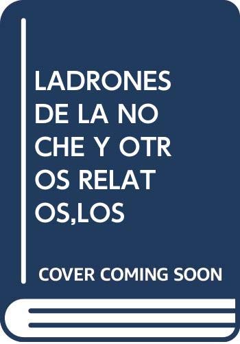 Los ladrones de la noche y otros relatos (Colección de papel, Band 5) Books