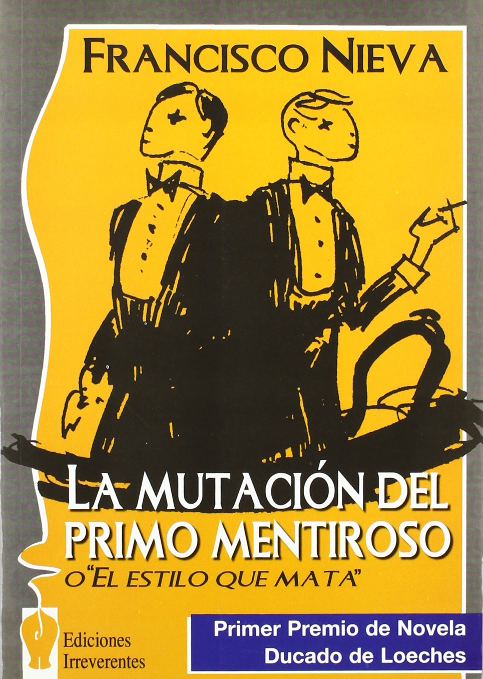 La mutación del primo mentiroso : o El estilo que mata (Narrativa, Band 32) Reading Aloud & Learning to Read