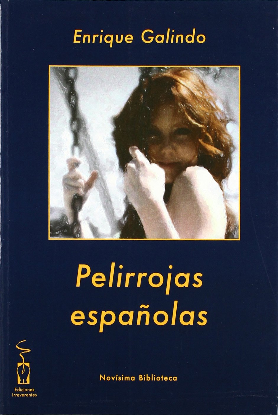 Galindo Dobón, E: Pelirrojas de España book