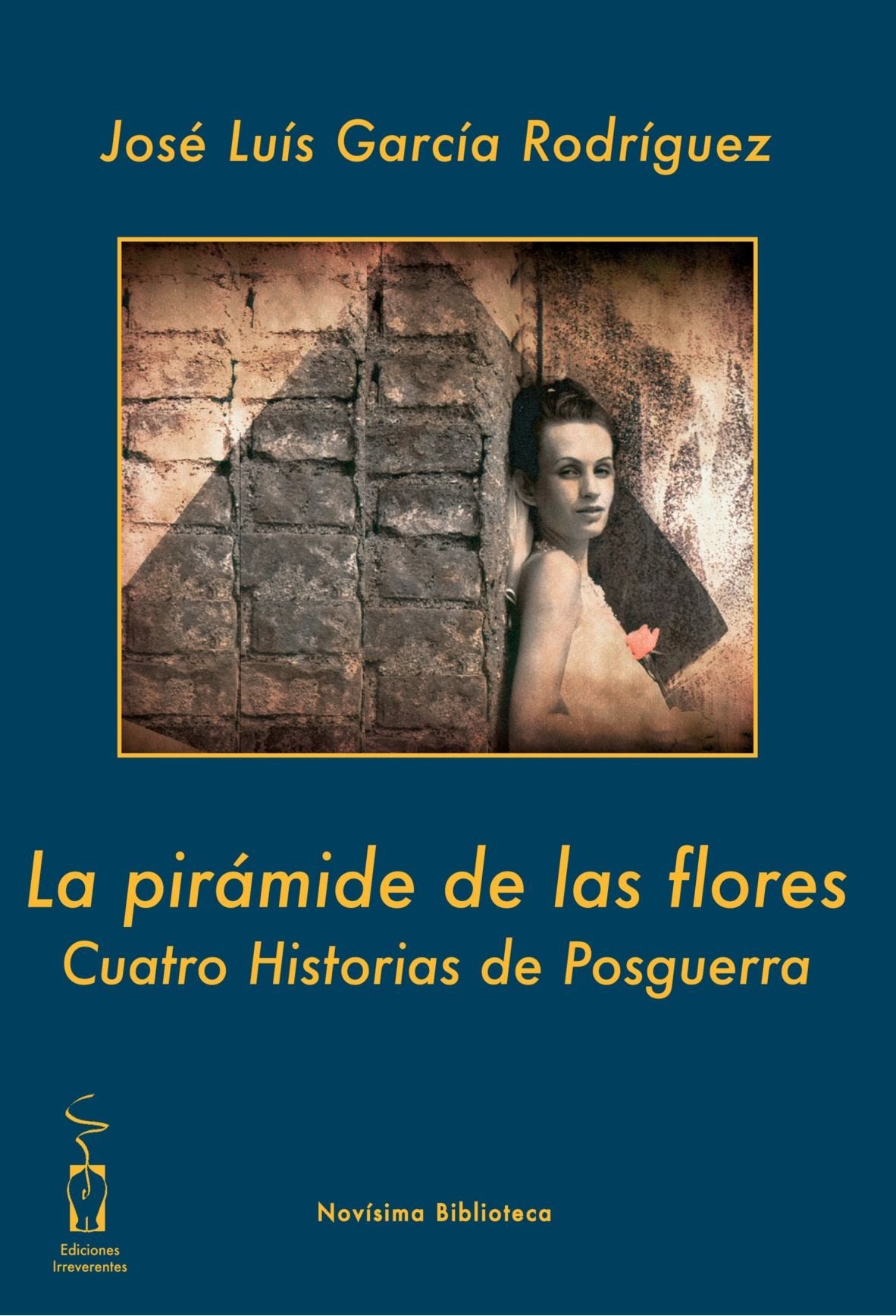 La pirámide de las flores : cuatro historias de posguerra Historical Fiction