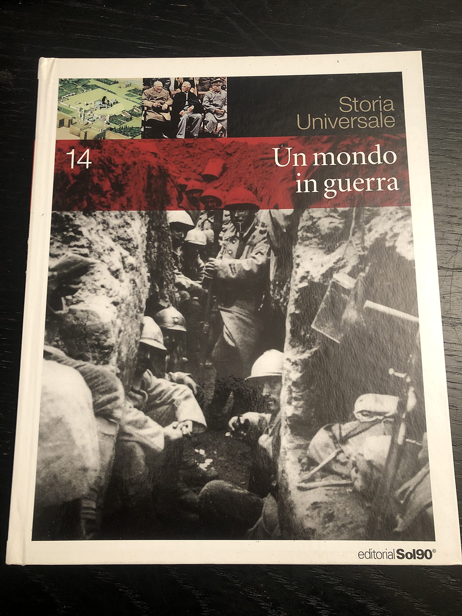 STORIA UNIVERSALE - UN MONDO IN GUERRA N.14 book