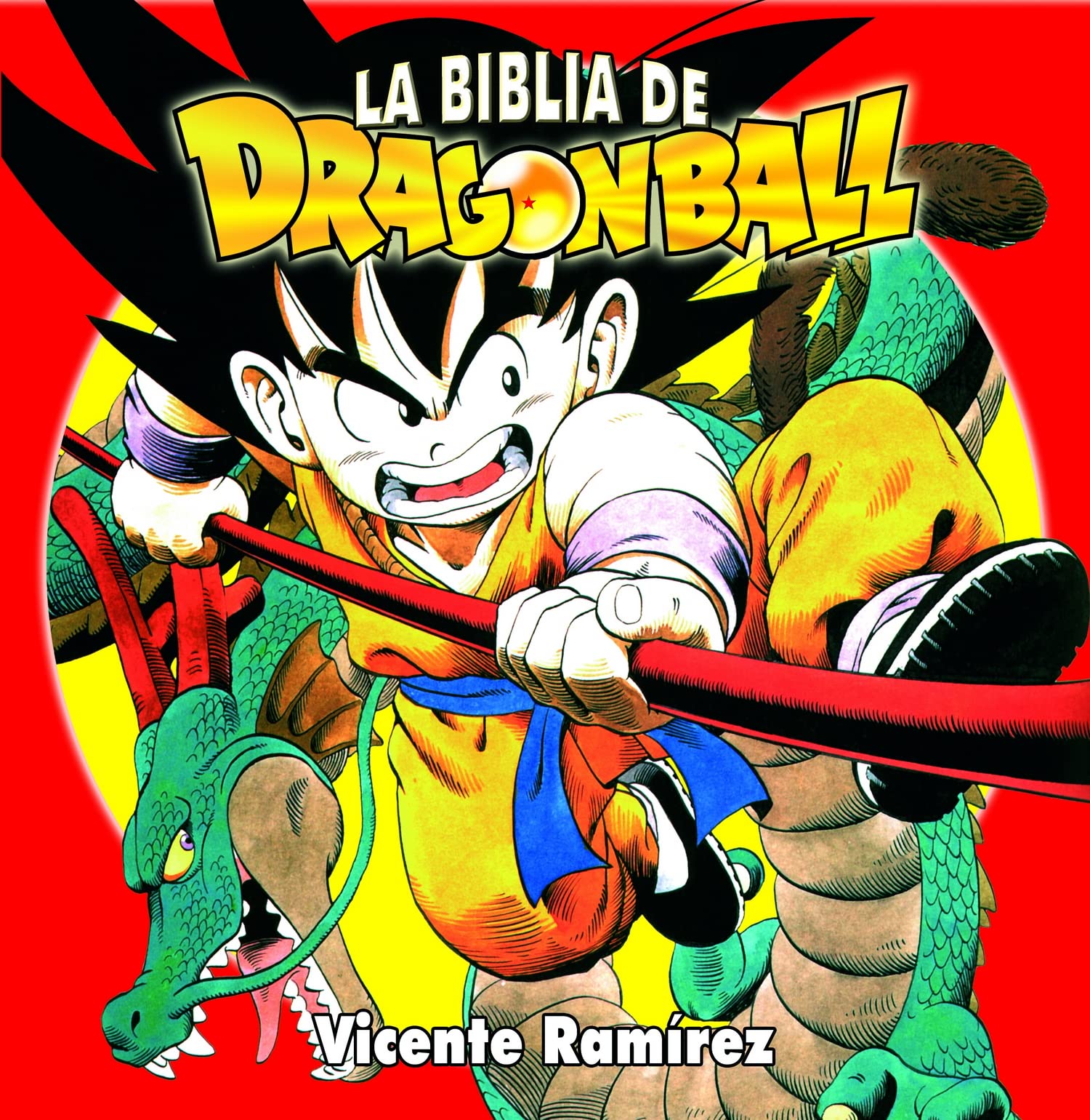 La biblia de Dragon Ball/ Dragon's Ball Bible book
