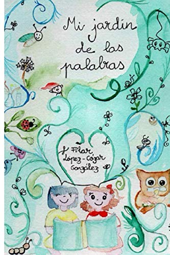 Mi jardín de las palabras book