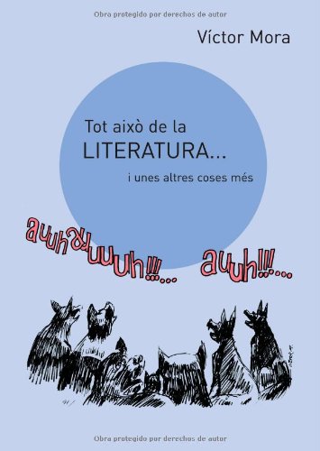 Tot això de la literatura i unes altres coses més Non-fiction