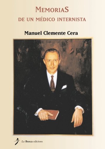 Memorias de un médico internista Social Sciences