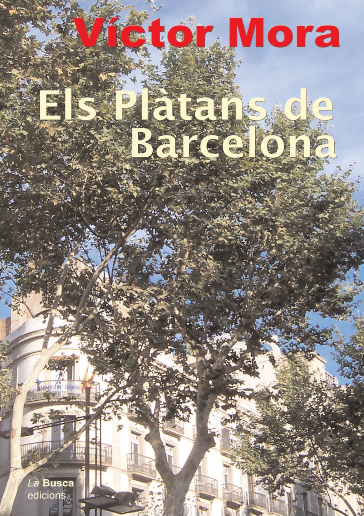 Product Image: Els pl?tans de Barcelona