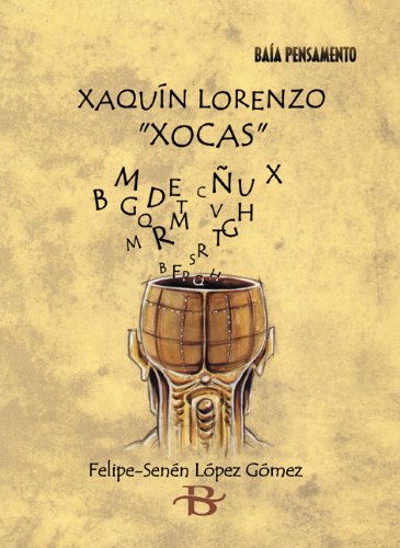 Xaquín Lorenzo Xocas"" (Baía Pensamento, Band 16) Philosophy