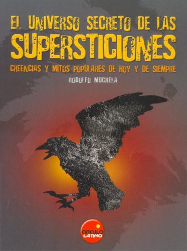 El universo secreto de las supersticiones Religion & Esotericism
