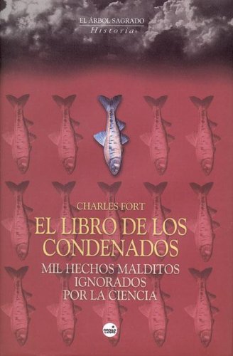 Libro De Los Condenados, El (El Arbol Sagrado) Books
