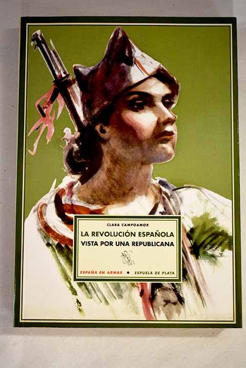 La revolución española vista por una republicana book