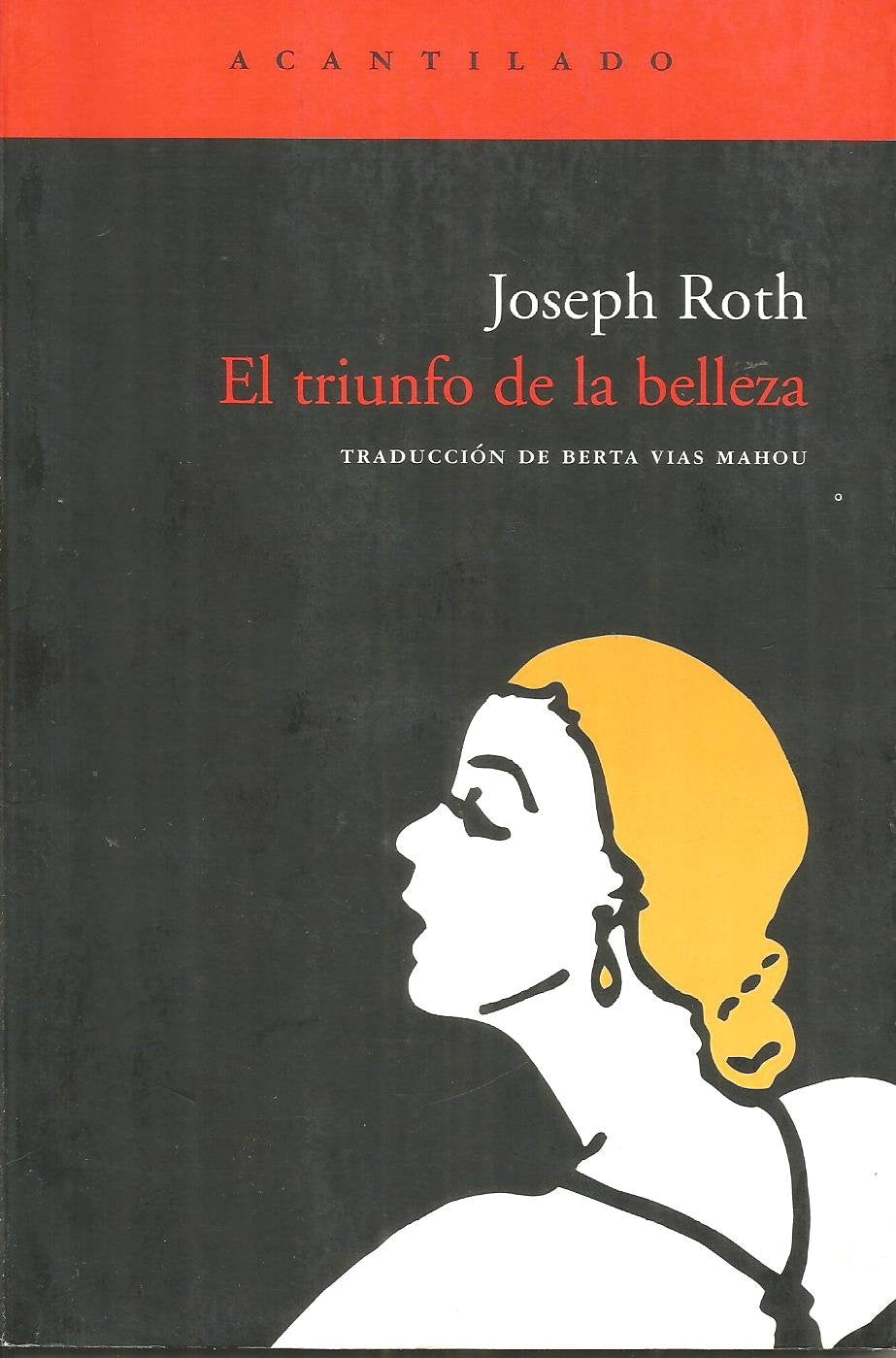 El triunfo de la belleza (Cuadernos del Acantilado, Band 8) Contemporary literature