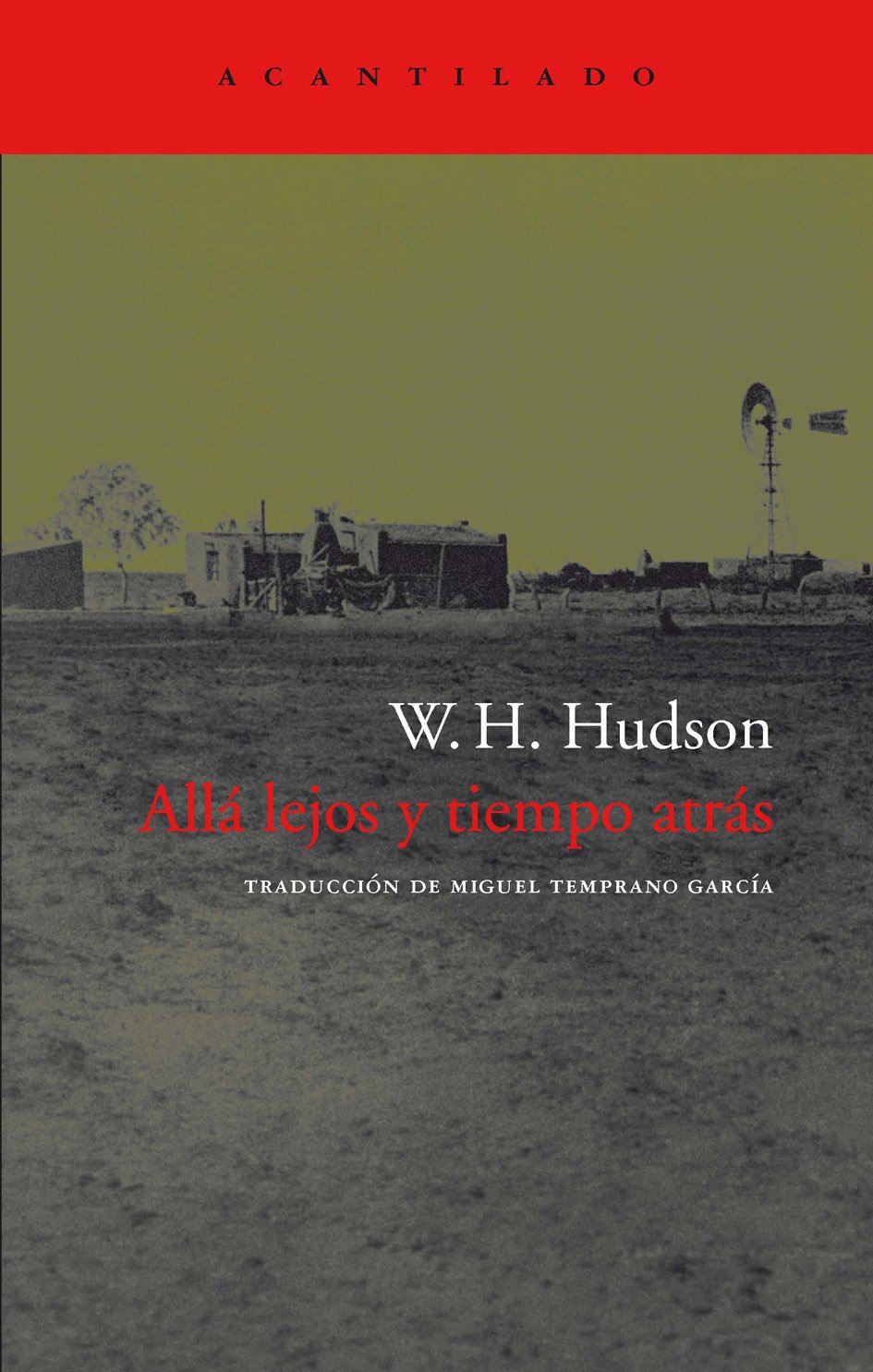 Allá lejos y tiempo atrás book