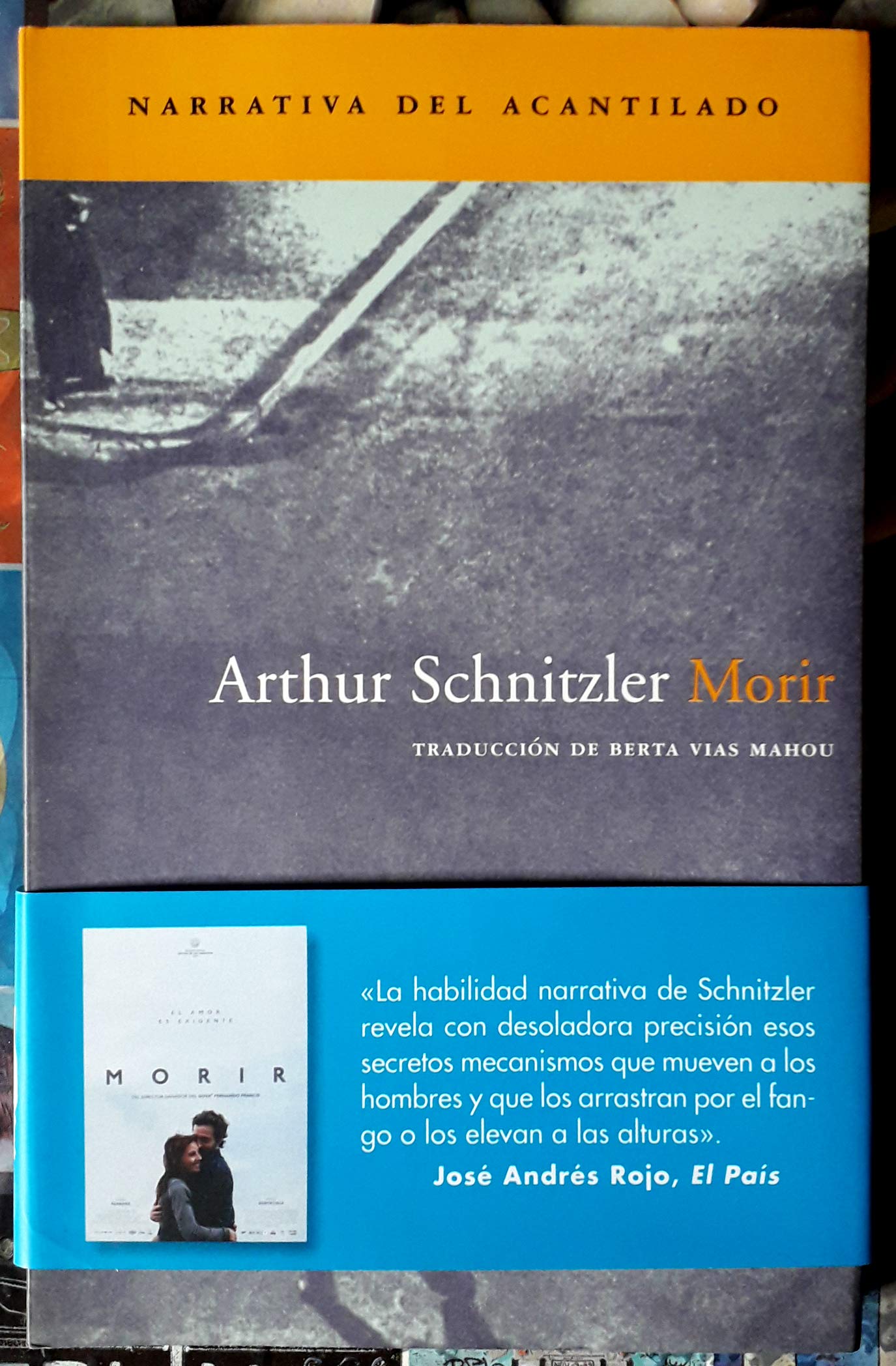 Morir (Narrativa del Acantilado, Band 77) Contemporary literature