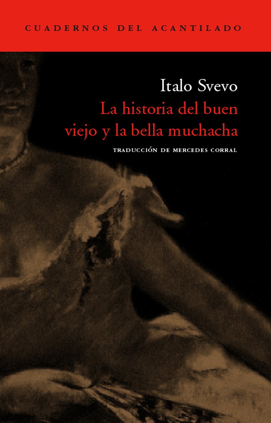 La historia del buen viejo y la bella muchacha book