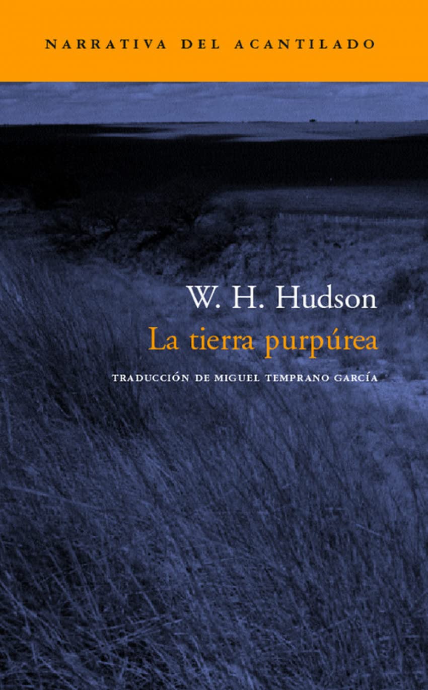 La tierra purpurea/ The Purple Land that England Lost book