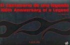 El centenario de una leyenda/ 100th Anniversary of a Legend: Harley Davidson book