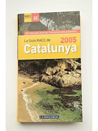 La Guía RACC de Catalunya 2005 Books