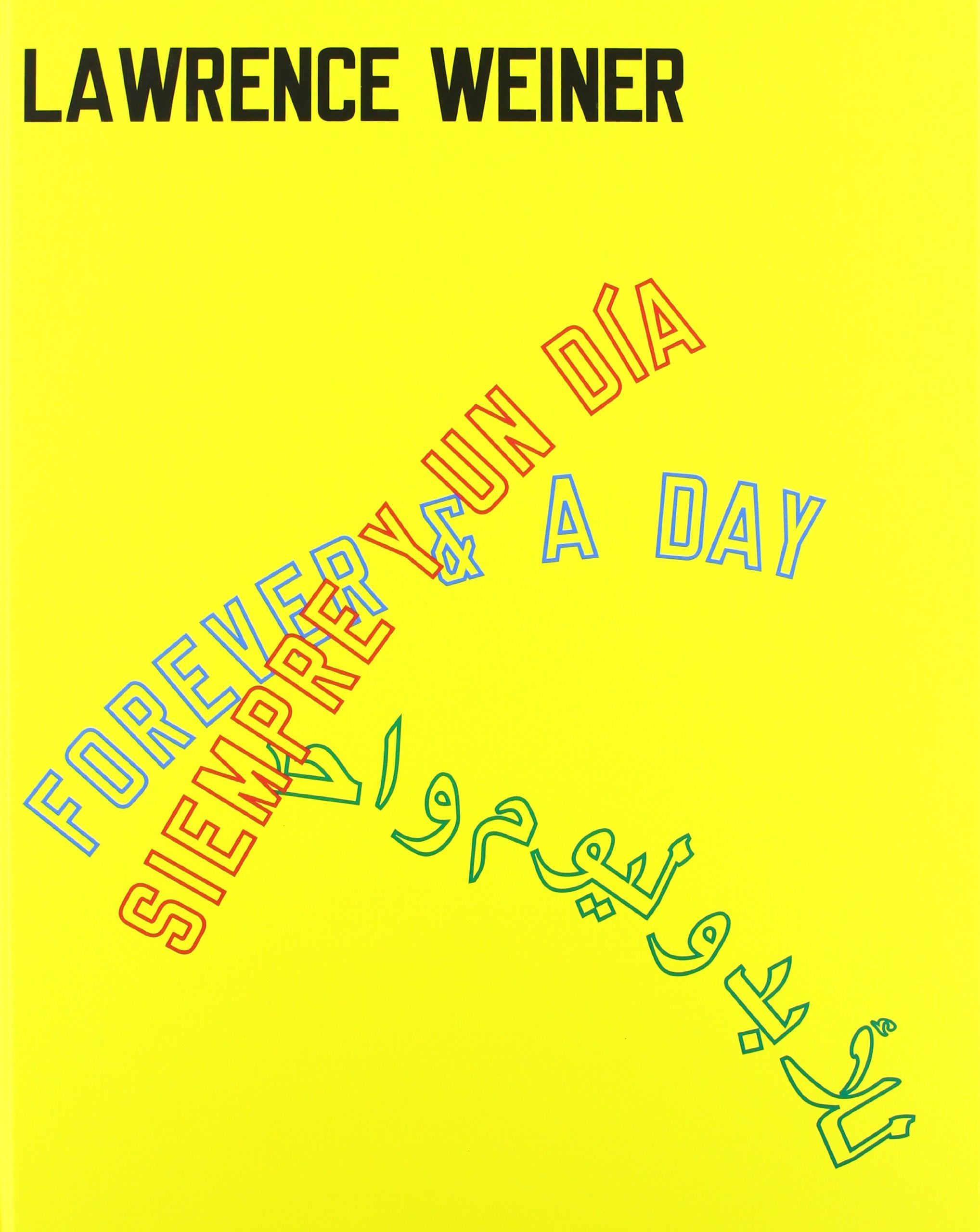 Lawrence Weiner, Siempre y un día book