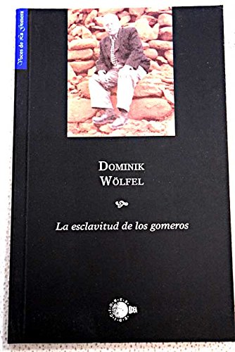 La esclavitud de los gomeros Learning & Reference