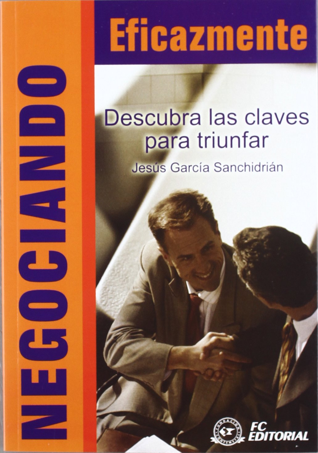 Negociando eficazmente Business, Finance & Career