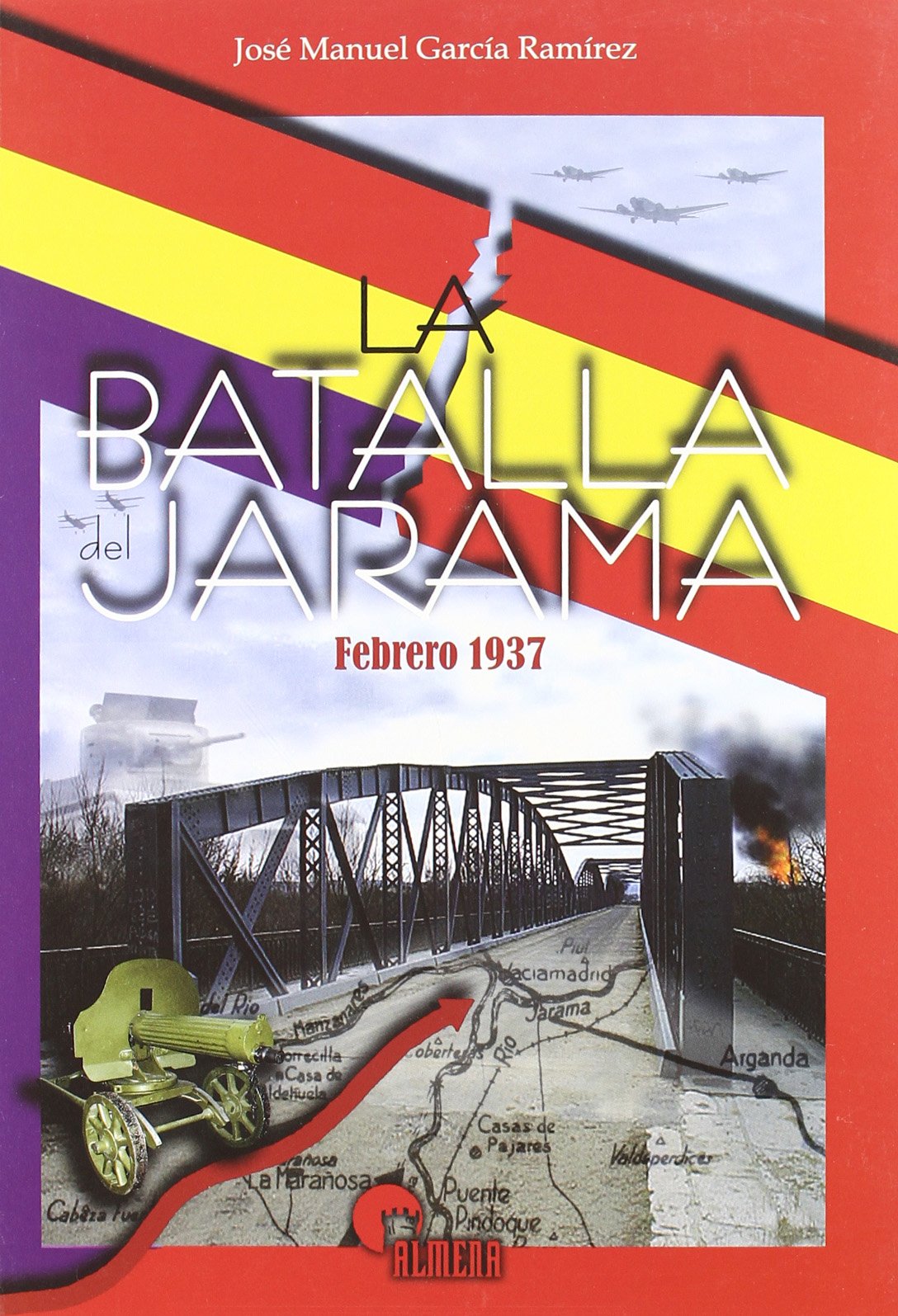 La batalla del Jarama, febrero 1937 book
