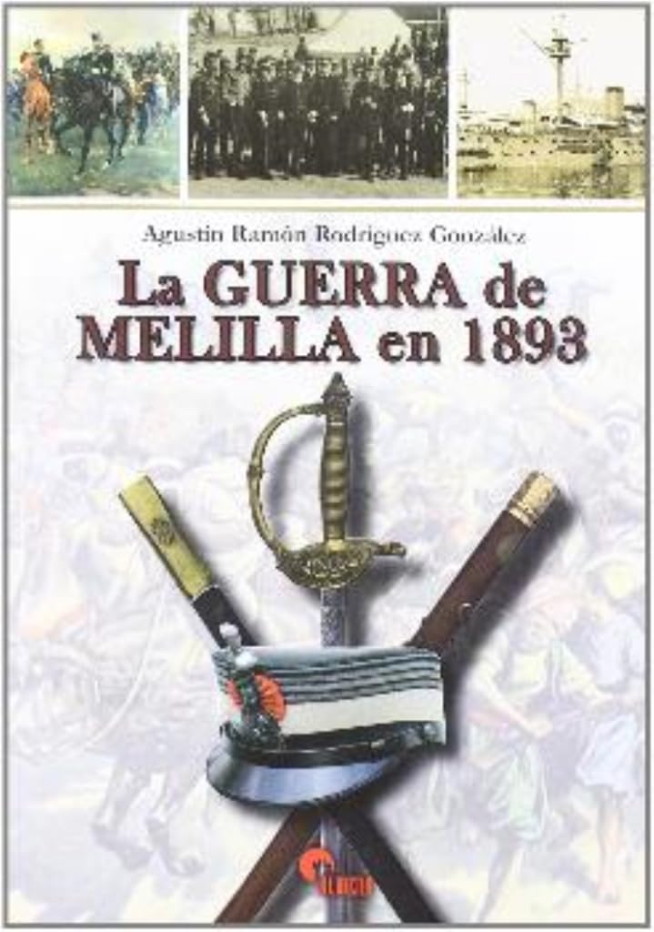 La guerra de Melilla en 1893 book