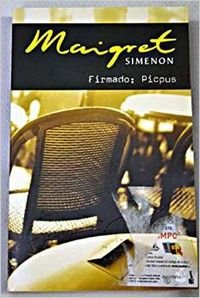 Firmado : picpus - maigret (Booket Logista) Books
