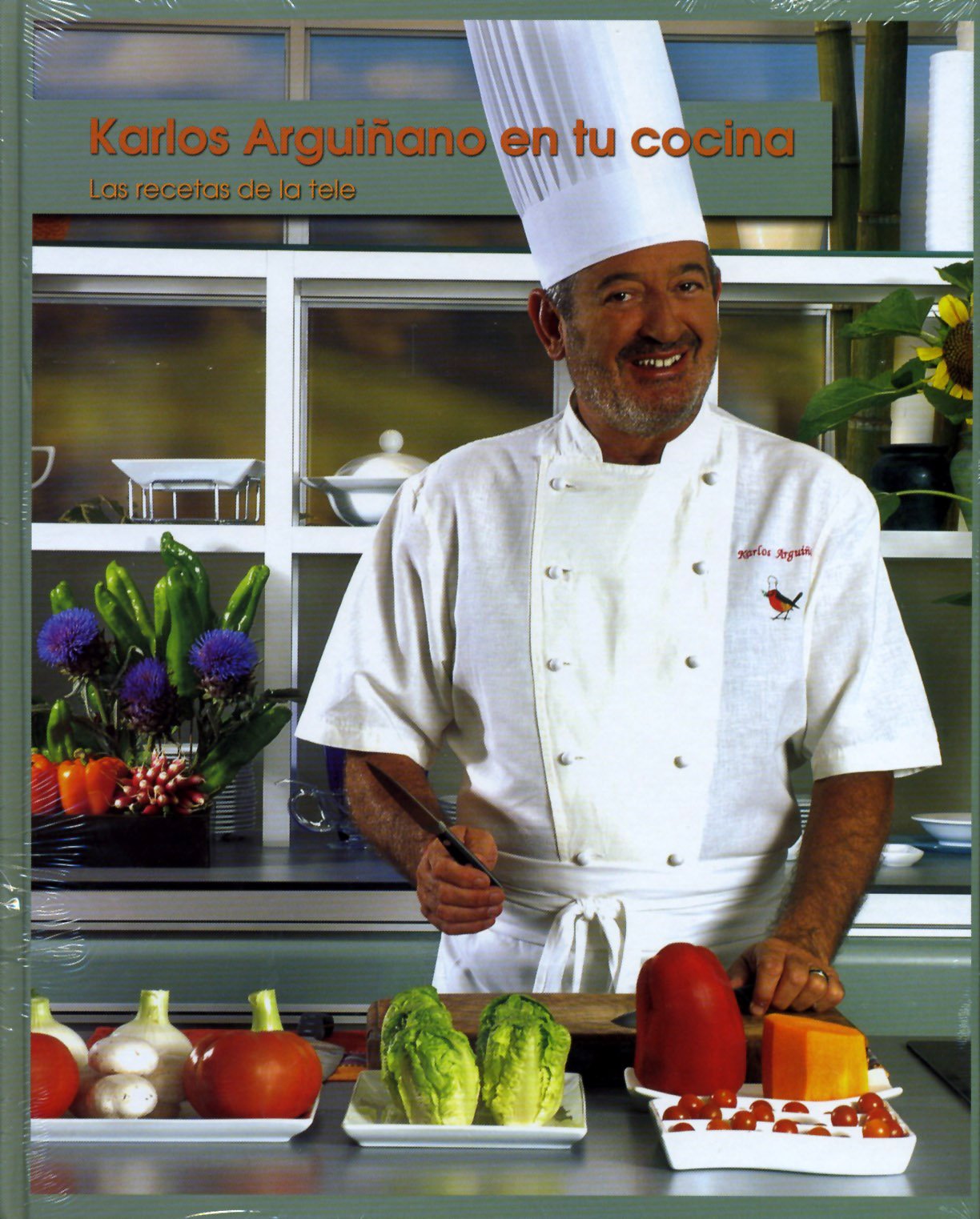 Karlos Arguiñano en tu cocina: Las recetas de la tele Cooking & Enjoying