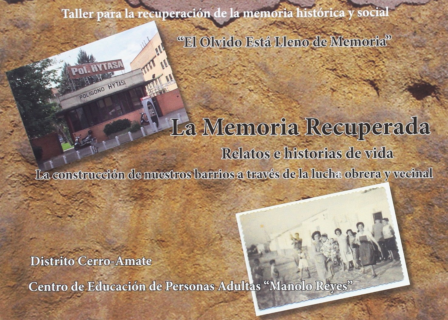Memoria recuperada : relatos e historias de vida : la constr Philosophy