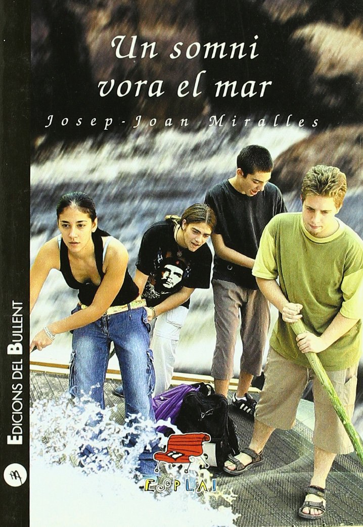 Un somni vora el mar (Esplai, Band 30) Contemporary literature