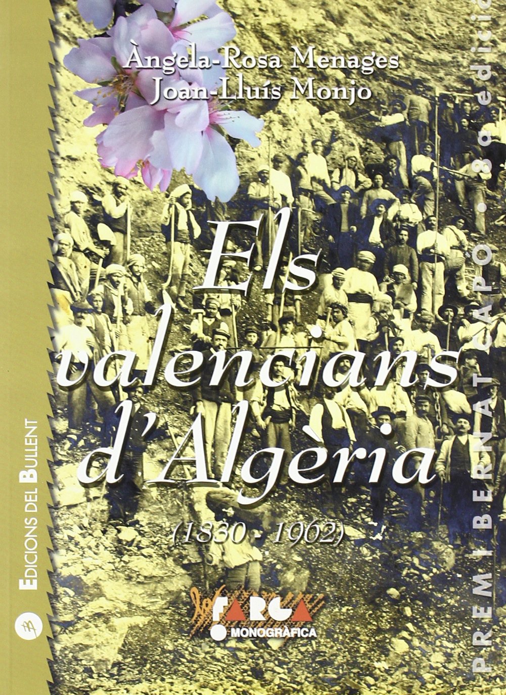 Els valencians d'Algèria (1830-1962): Memòria i patrimoni d'una comunitat emigrada book