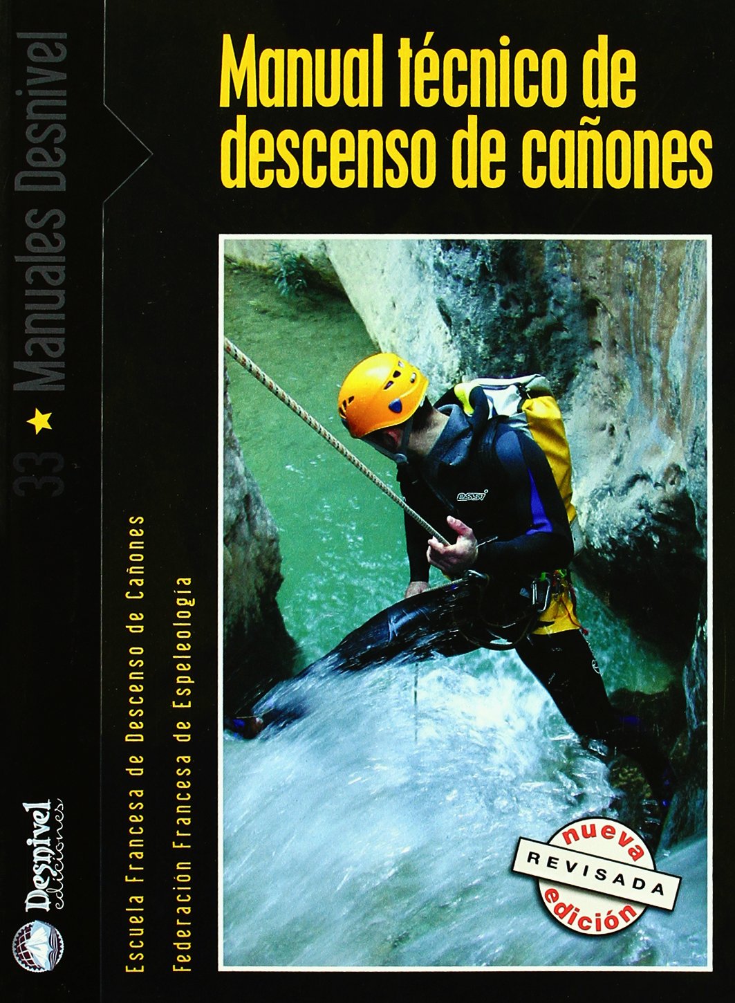Manual técnico de descenso de cañones book