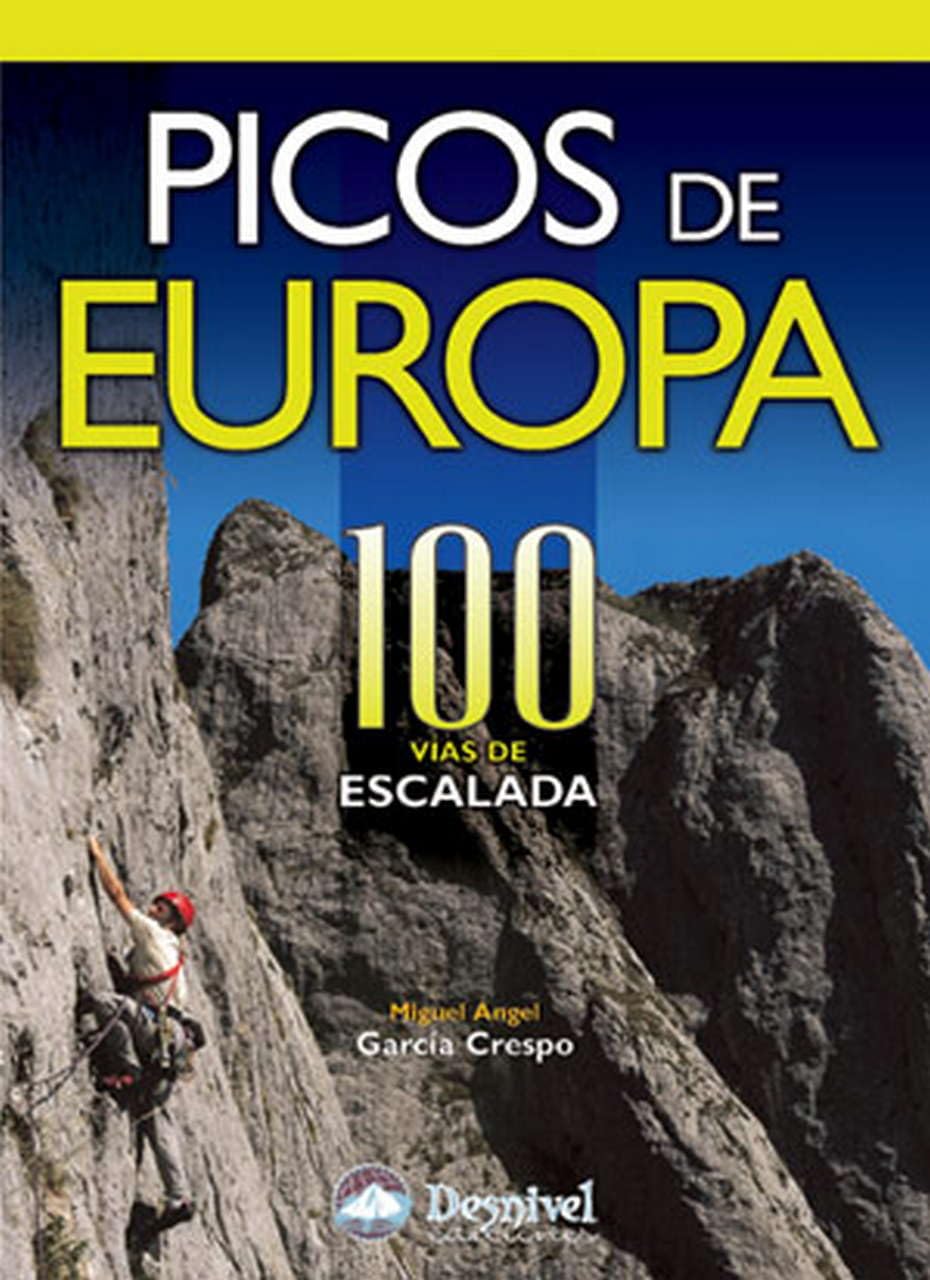 Picos de Europa, 100 vías de escalada Leisure & Fun