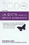 Todo sobre la dieta de los grupos sanguineos book