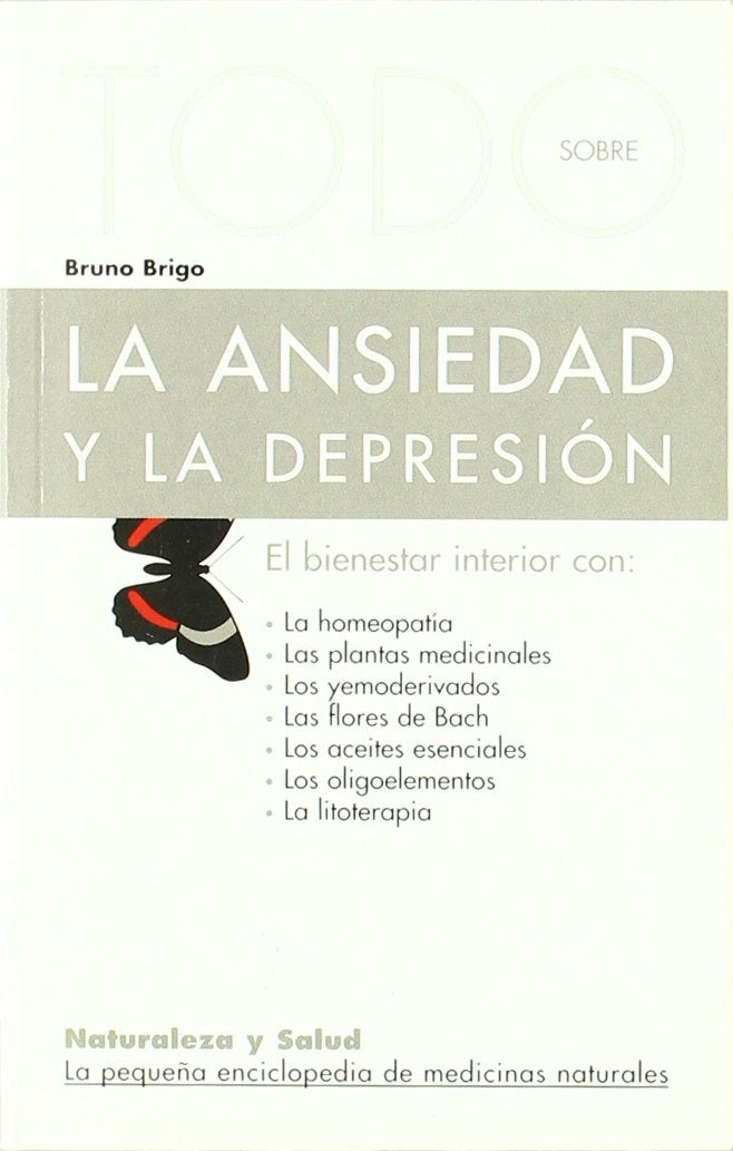 La ansiedad y la depresión (Naturaleza y salud) Books