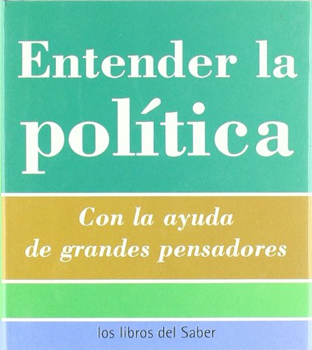 Entender la politica -5- -la politica- Books