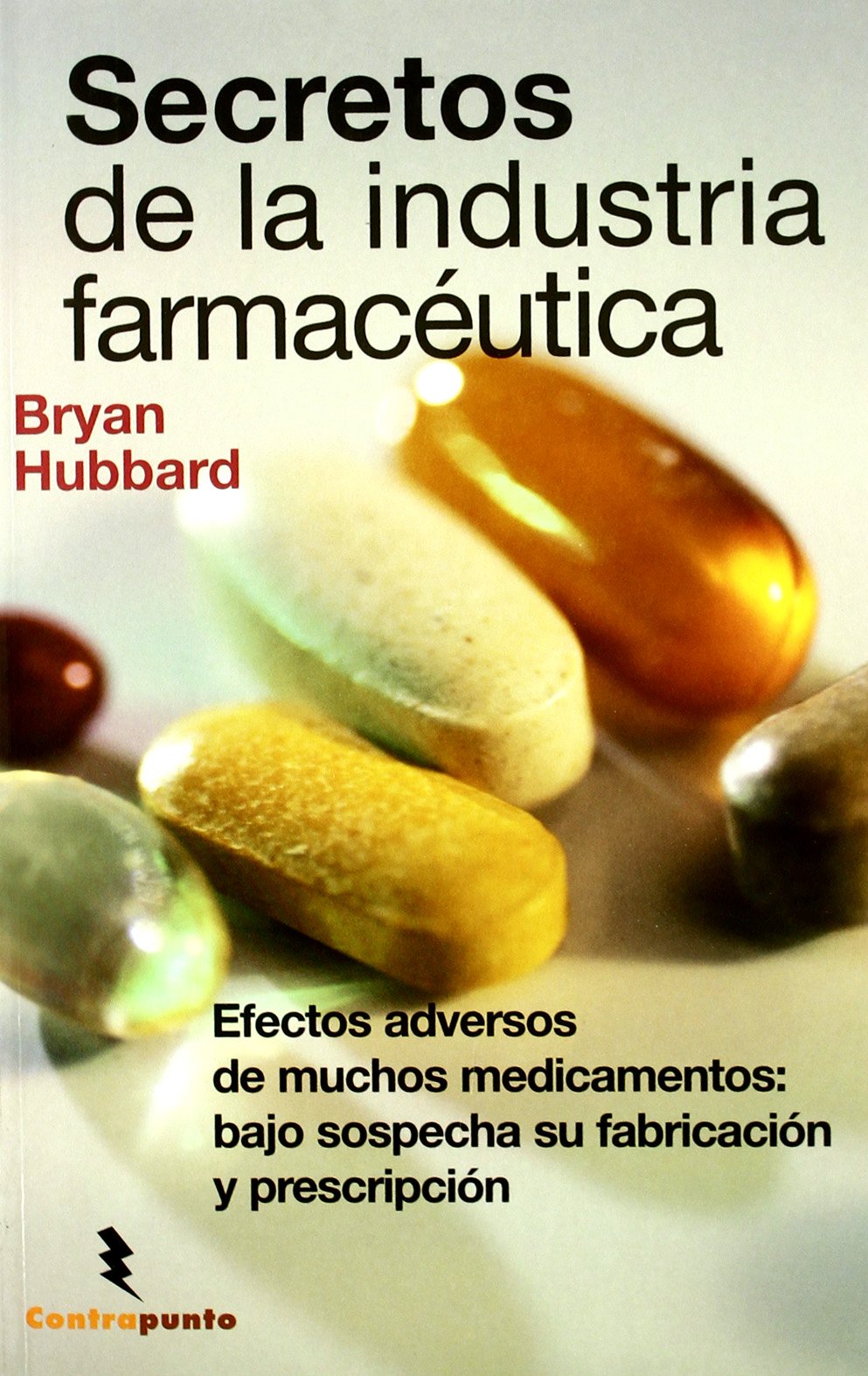 Secretos de la industria farmacéutica Medicine