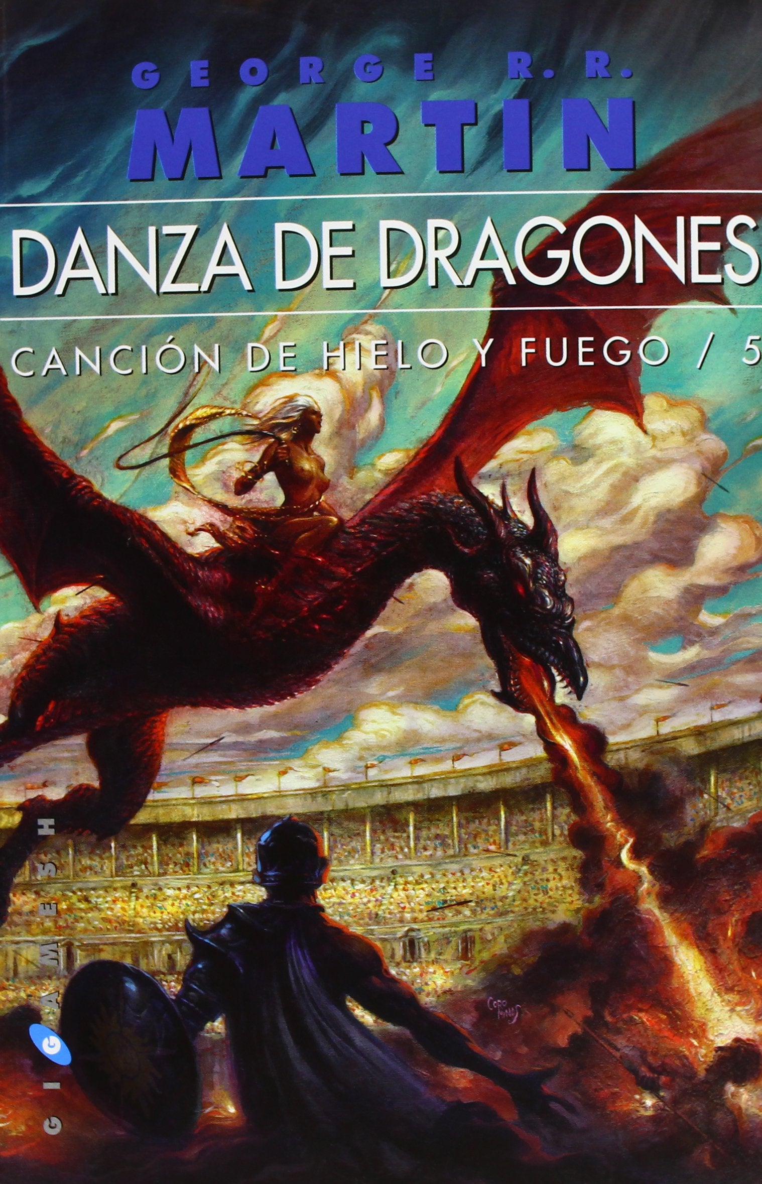 Danza de dragones (Gigamesh Ficción, Band 49) Contemporary literature