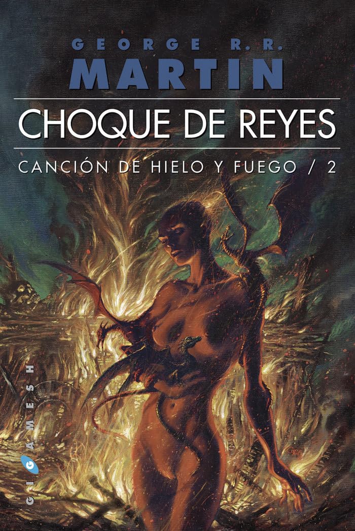 Canción de hielo y fuego 02. Choque de reyes (Gigamesh Omnium, Band 2) Contemporary literature